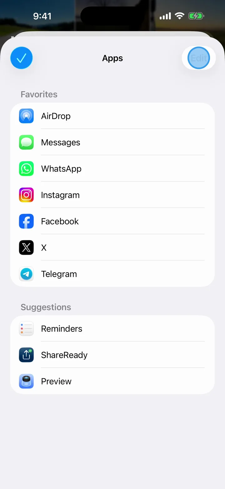 The Apps screen behind More, with a Favorites list from AirDrop to Telegram, ShareReady under Suggestions, and the Edit button highlighted at the top.